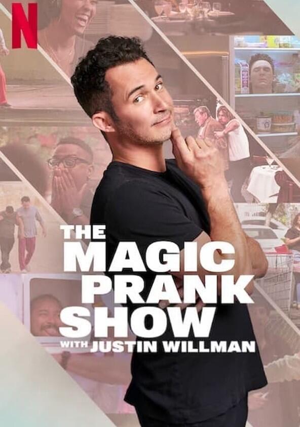 The Magic Prank Show with Justin Willman - Season 1