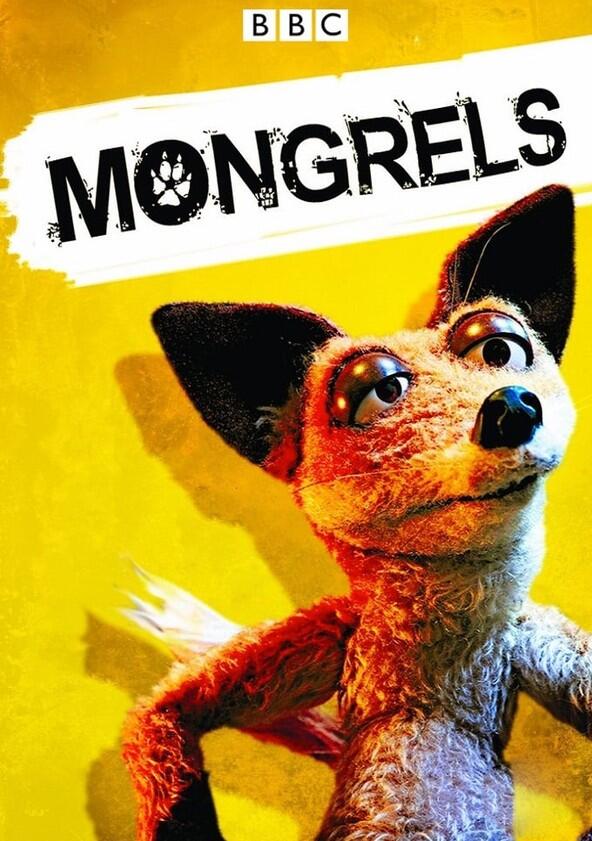 Mongrels - Season 1