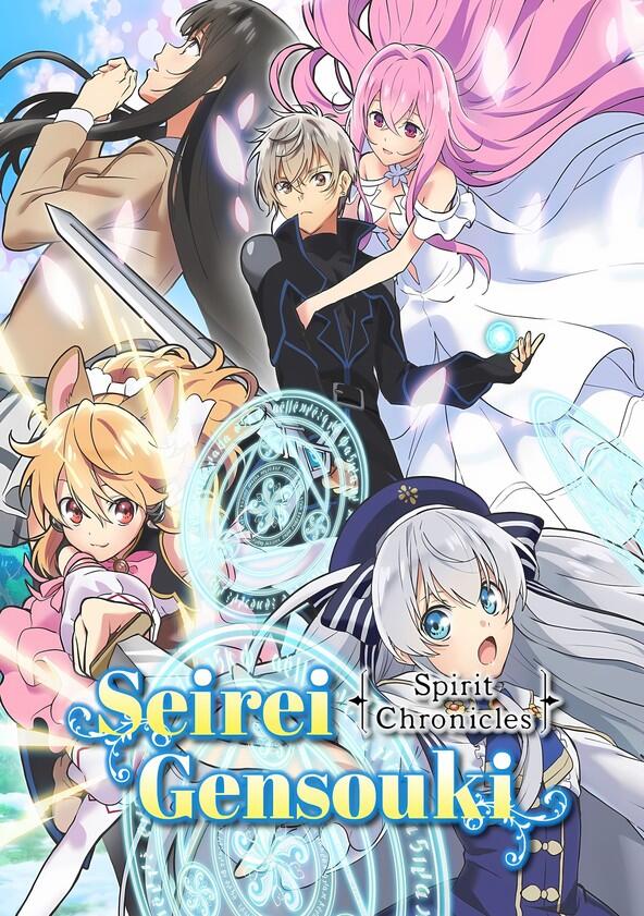 Seirei Gensouki - Spirit Chronicles - Season 2