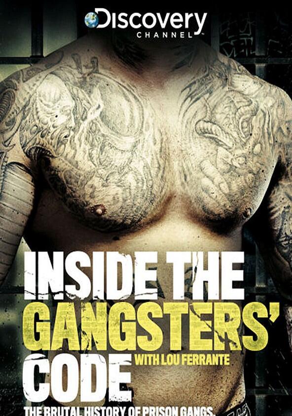 Inside the Gangsters Code - Season 1