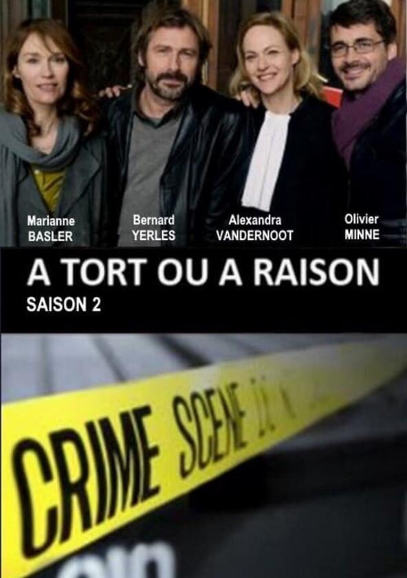 À Tort ou à Raison - Season 2