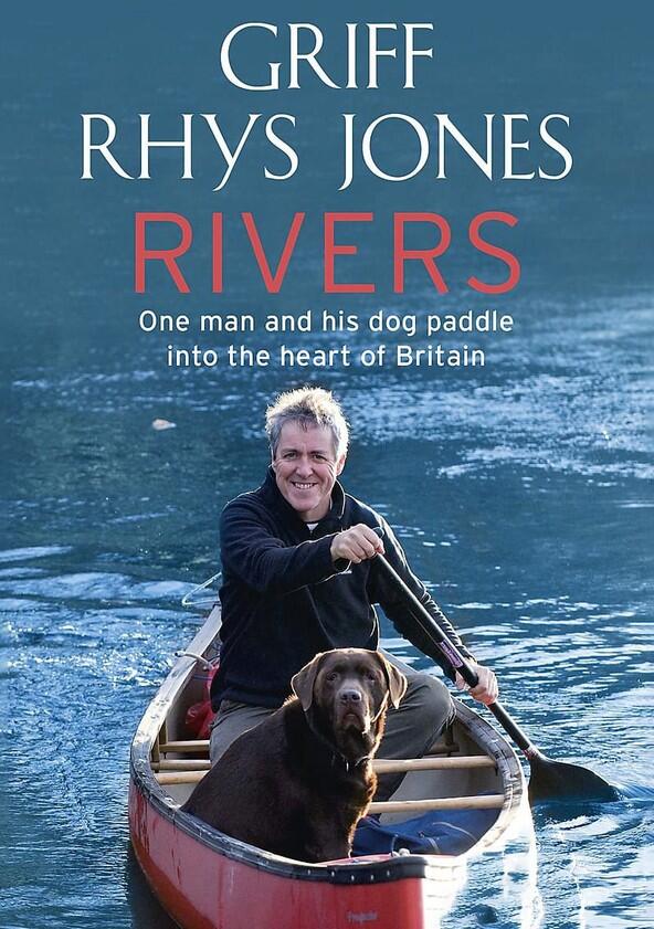 Rivers with Griff Rhys Jones - Season 1