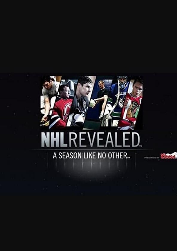 NHL Revealed: A Season Like No Other - Season 1