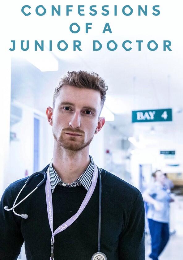 Confessions of a Junior Doctor - Season 1