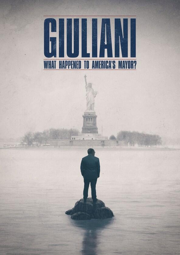 Giuliani: What Happened to America's Mayor? - Season 1