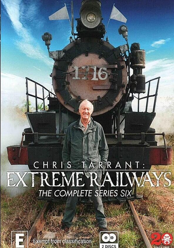 Chris Tarrant: Extreme Railways - Season 6