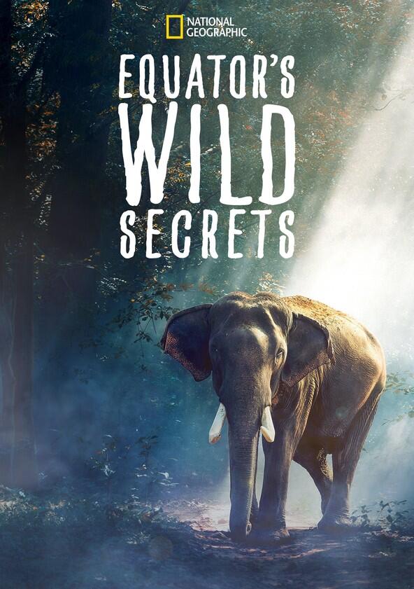 Equator's Wild Secrets - Season 1