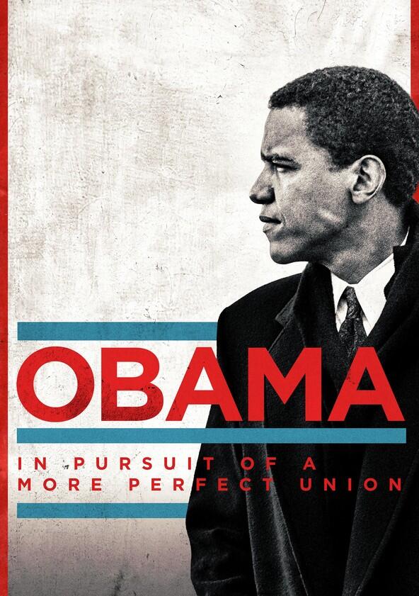 Obama: In Pursuit of a More Perfect Union - Season 1