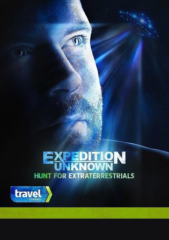 Expedition Unknown: Hunt for Extraterrestrials - Season 1