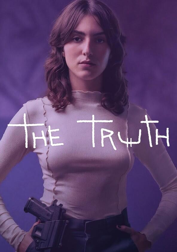 The Truth - Season 1