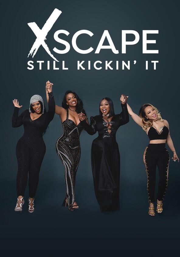 Xscape: Still Kickin' It - Season 1