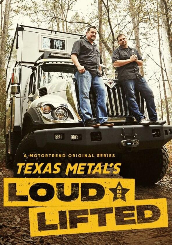 Texas Metal's Loud and Lifted - Season 2