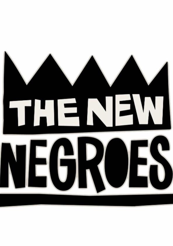 The New Negroes with Baron Vaughn & Open Mike Eagle - Season 1