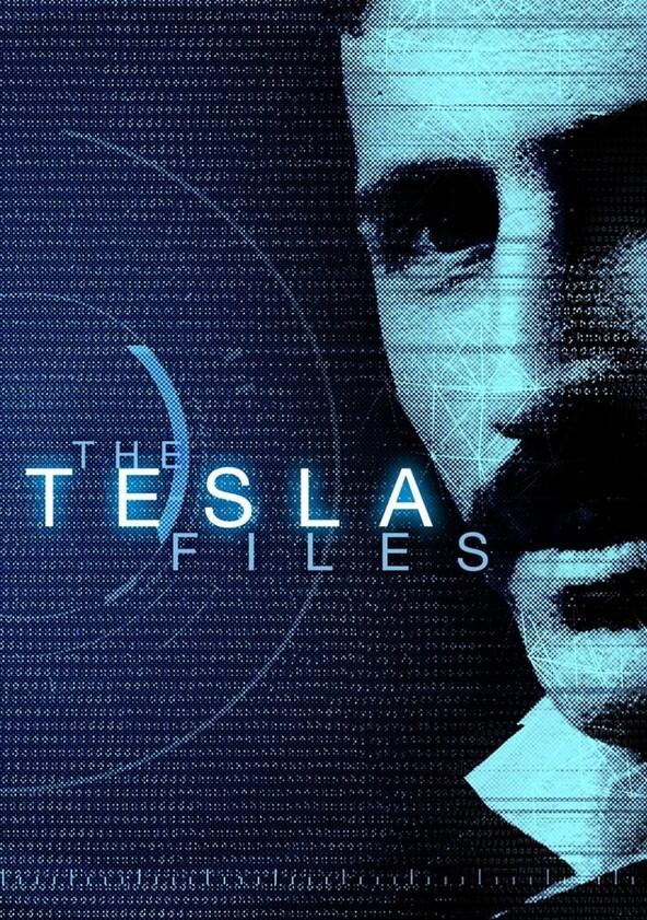 The Tesla Files - Season 1