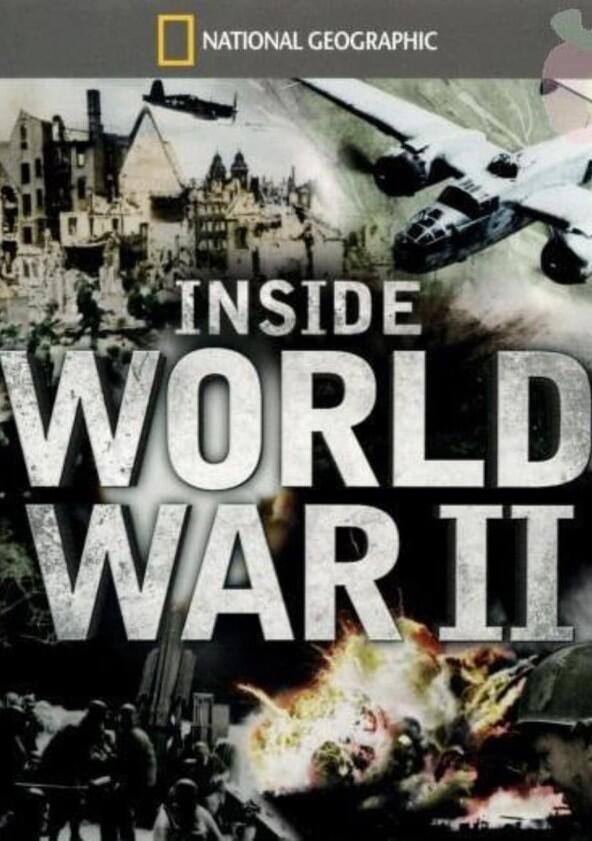 Inside World War II - Season 1