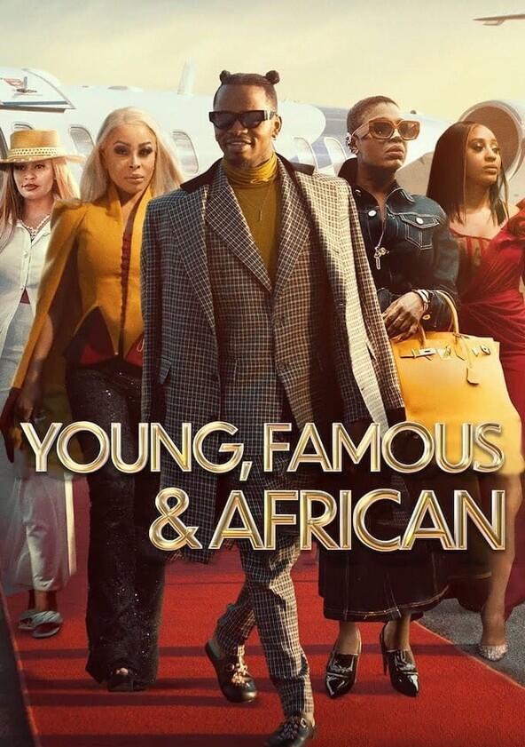 Young, Famous & African - Season 1