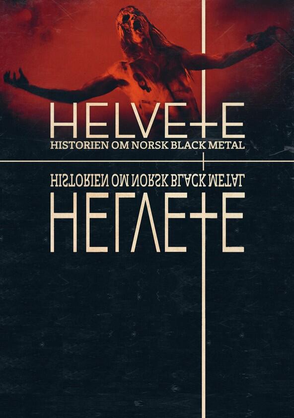 Helvete - historien om norsk black metal - Season 1