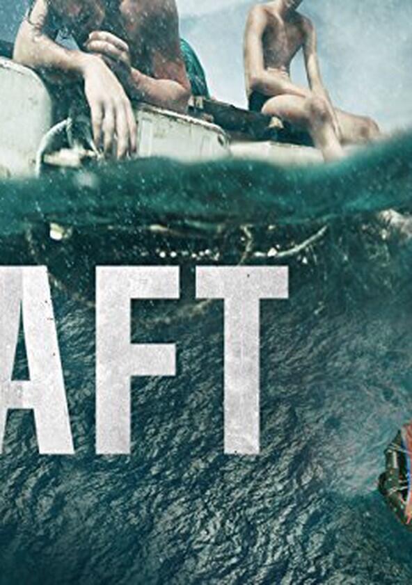 The Raft - Season 1