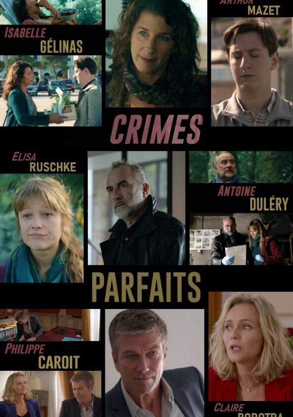 Crimes parfaits - Season 1