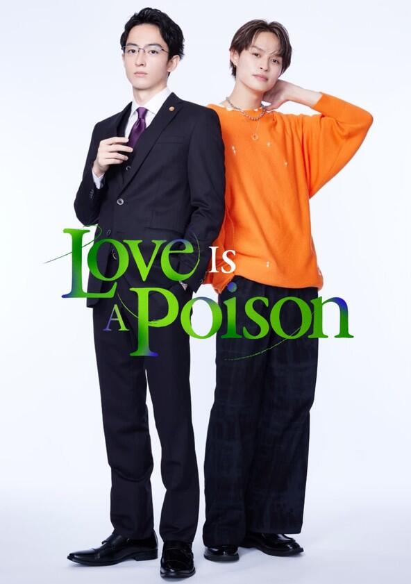 Love is Like a Poison - Season 1