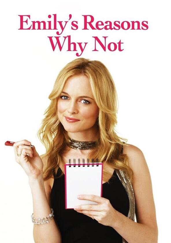 Emily's Reasons Why Not - Season 1