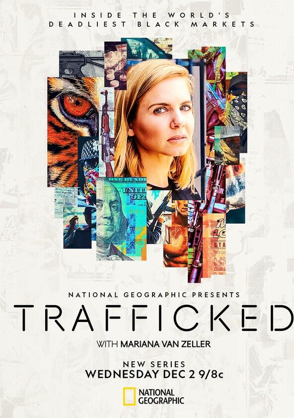 Trafficked with Mariana van Zeller - Season 3