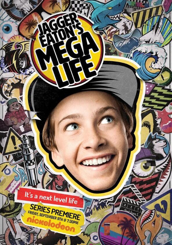 Jagger Eaton's Mega Life - Season 1