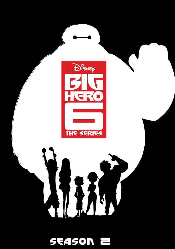 Big Hero 6: The Series - Season 2