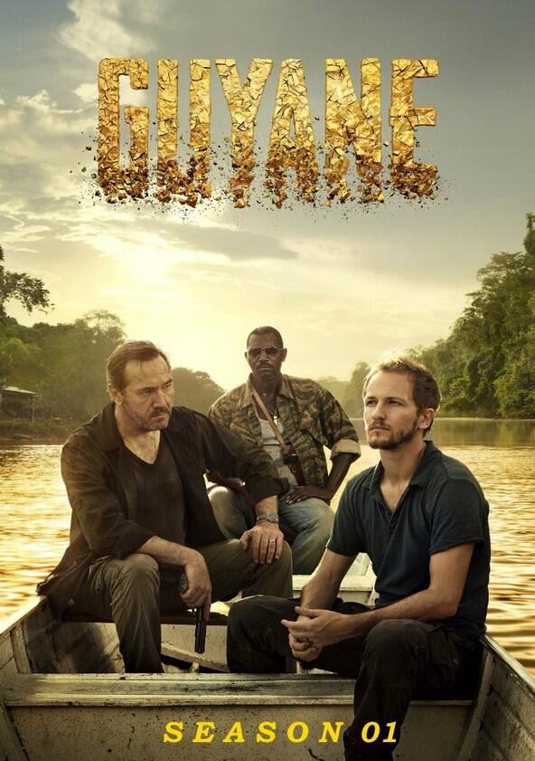 Guyane - Season 1