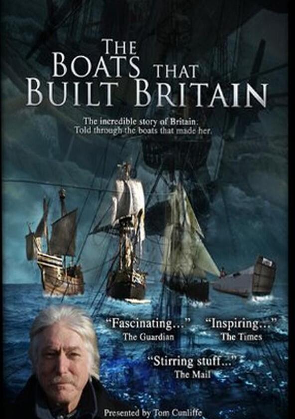 The Boats That Built Britain - Season 1