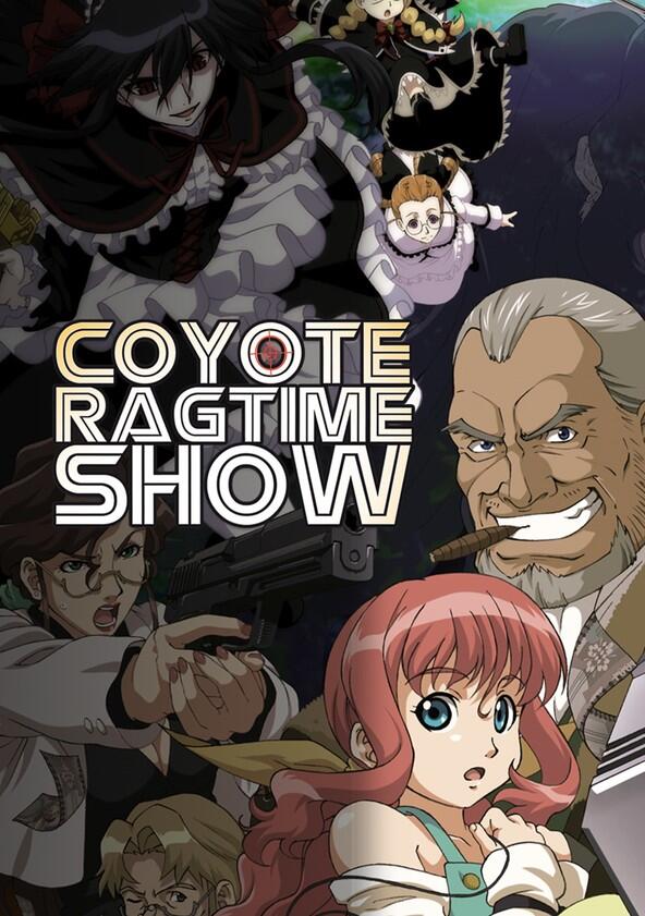 Coyote Ragtime Show - Season 1