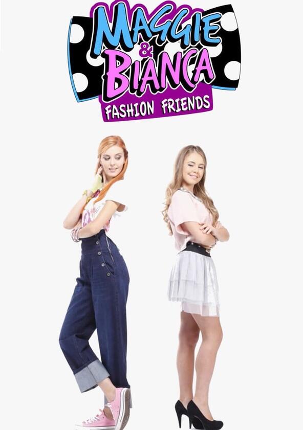 Maggie & Bianca: Fashion Friends - Season 2