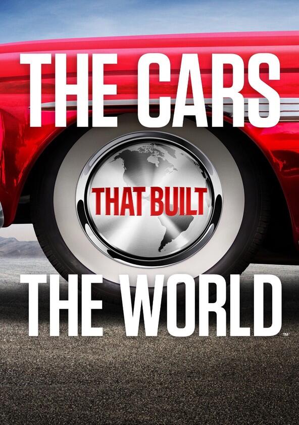 Cars That Made the World - Season 1