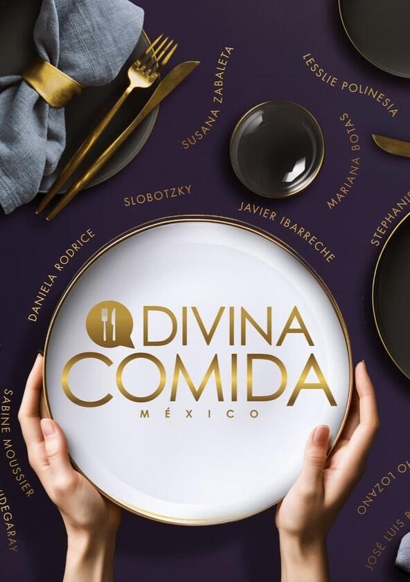 Divina Comida México - Season 2 Divina Comida México - Season 2