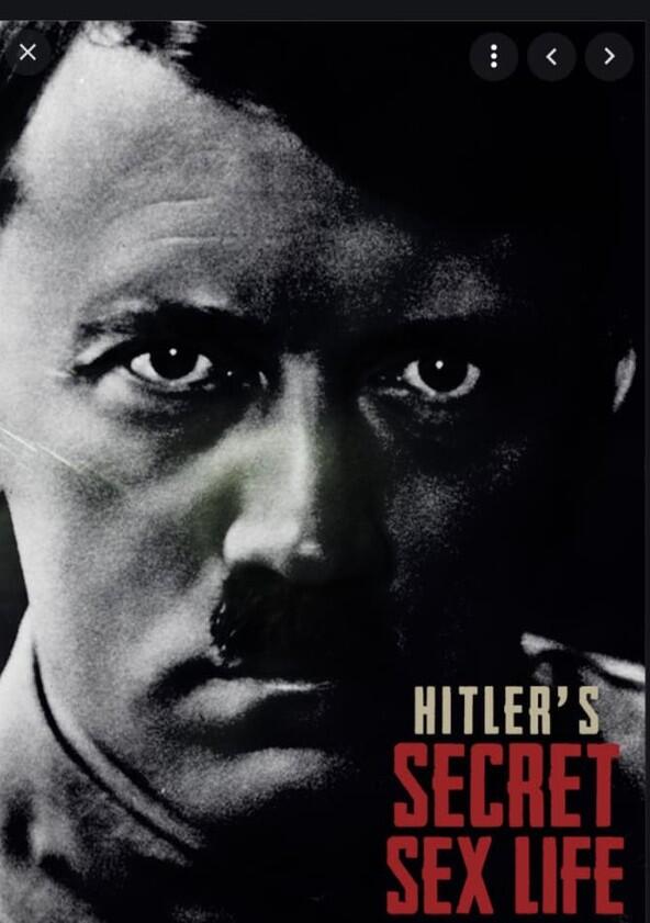 Hitler's Secret Sex Life - Season 1