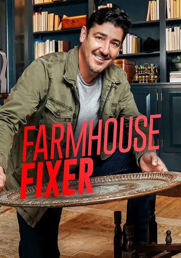 Farmhouse Fixer - Season 1