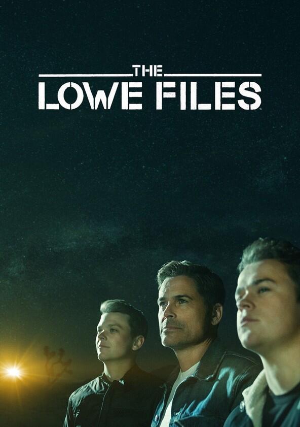 The Lowe Files - Season 1