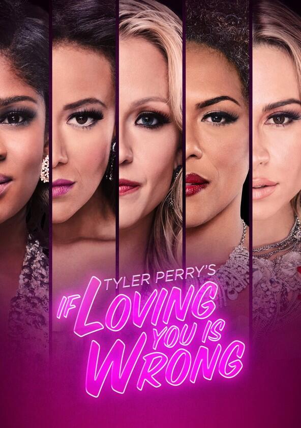 Tyler Perry's If Loving You is Wrong - Season 1