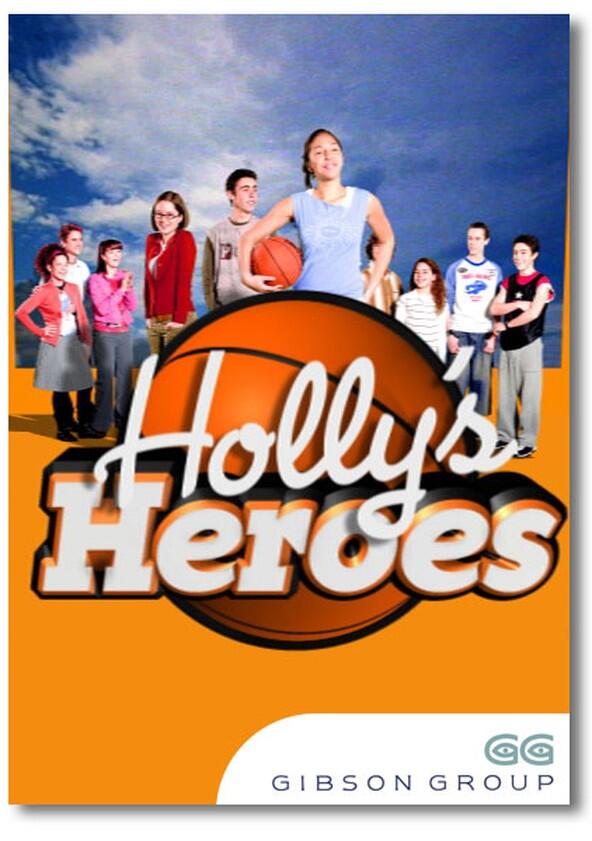 Holly's Heroes - Season 1