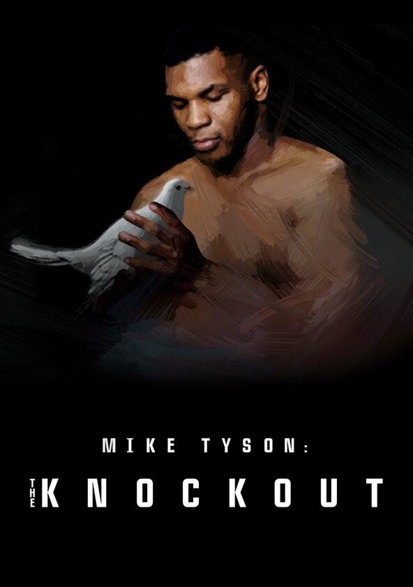 Mike Tyson: The Knockout - Season 1