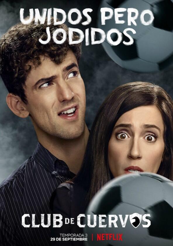 Club de Cuervos - Season 3