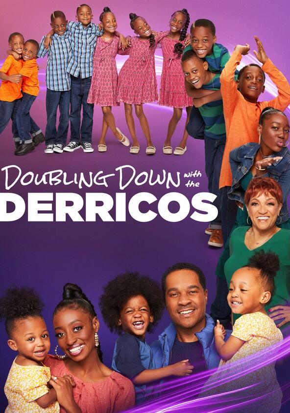 Doubling Down with the Derricos - Season 5