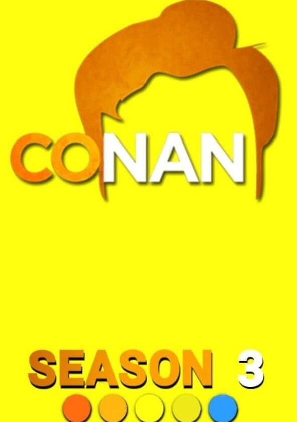 Conan - Season 3 / Year 2012