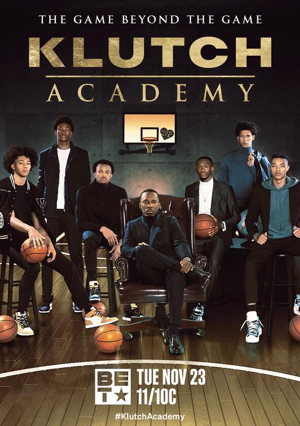 Klutch Academy - Season 1