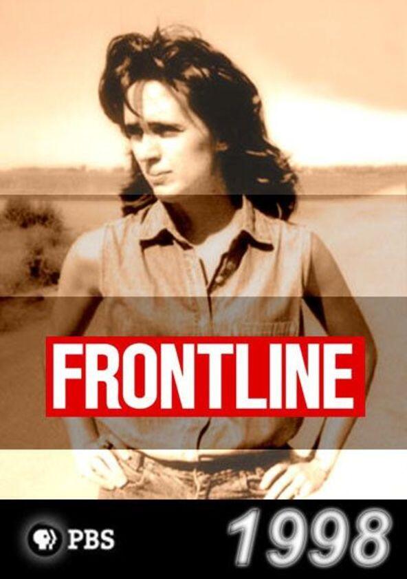 Frontline - Season 16 / Year 1998