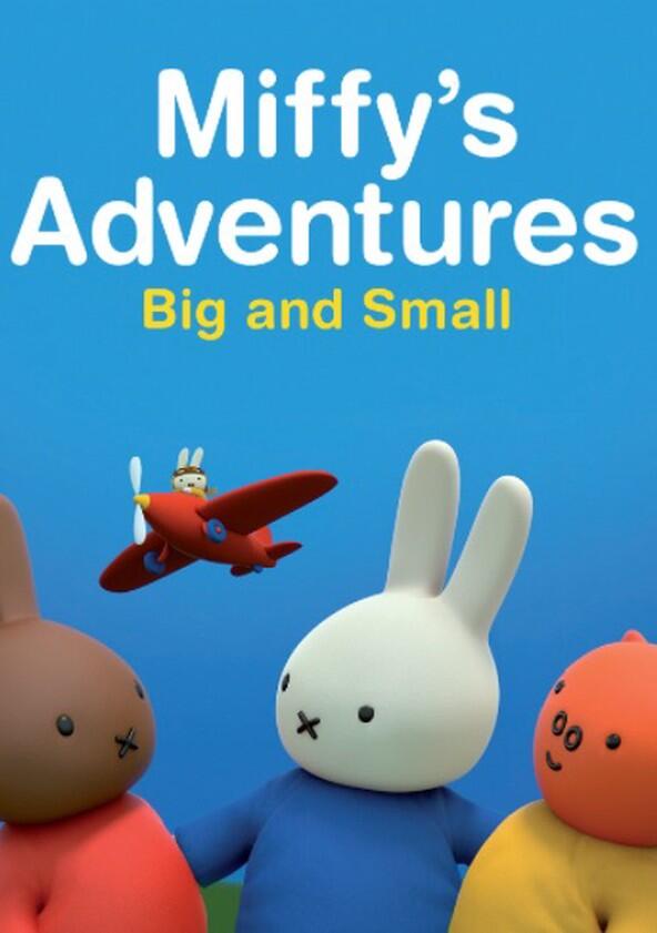 Miffy's Adventures Big and Small - Season 1