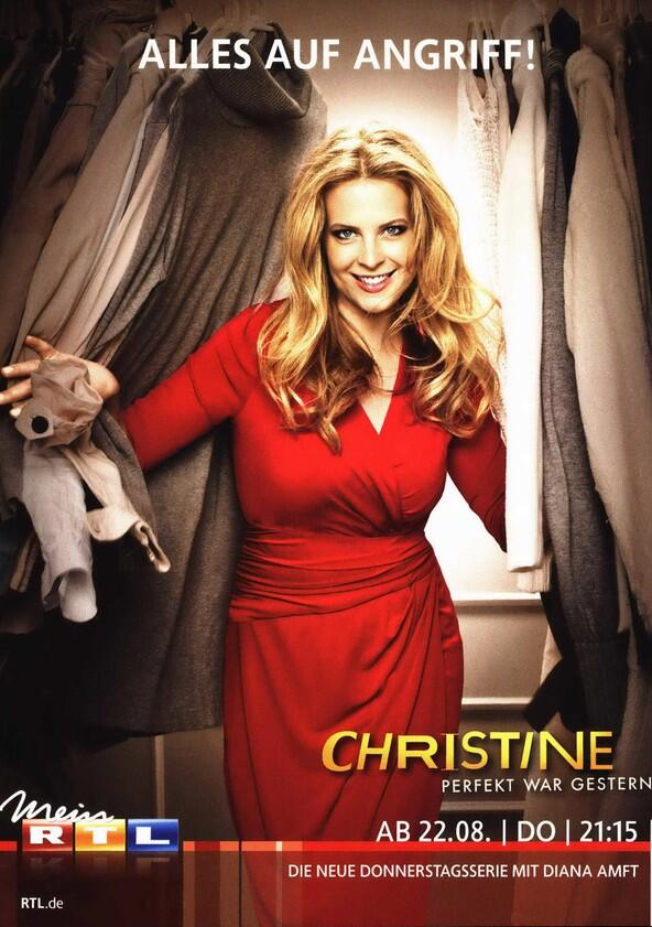 Christine. Perfekt war gestern! - Season 1