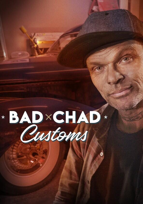 Bad Chad Customs - Season 1