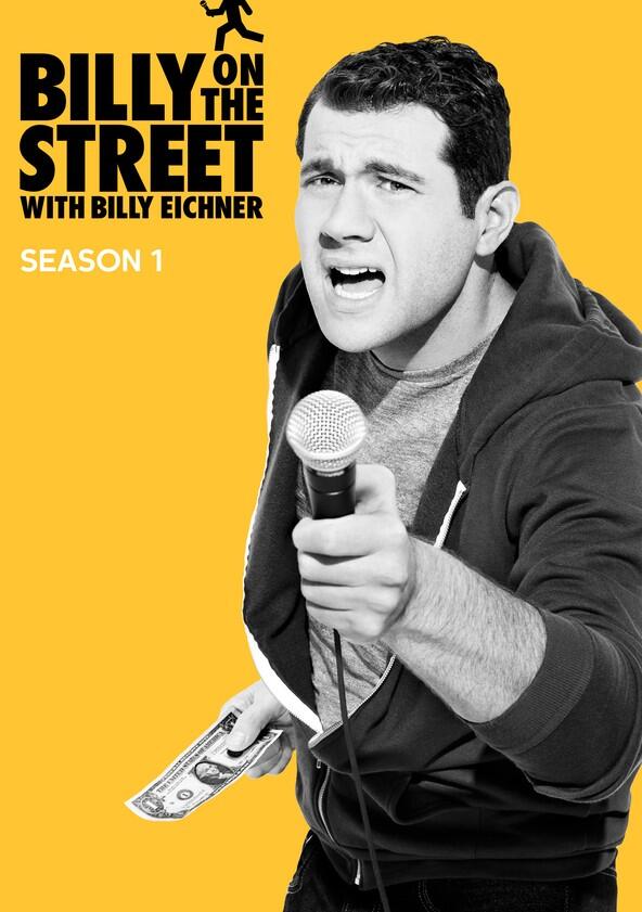 Funny or Die's Billy on the Street - Season 1