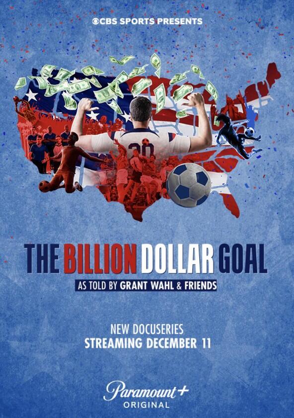 The Billion Dollar Goal - Season 1